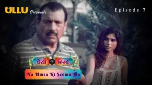 Thumbnail and Poster of the Na Umra Ki Seema Ho Episode 7 Video