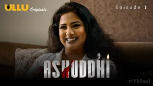 Ashuddhi Episode 1