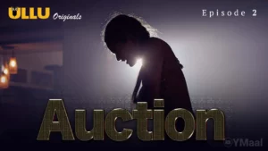 Thumbnail and Poster of the Auction Episode 2 Video