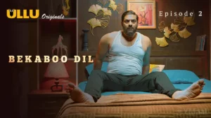 Thumbnail and Poster of the Bekaboo Dil Episode 2 Video