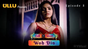 Desi Kisse Woh Din Episode 5