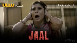 Jaal Episode 4