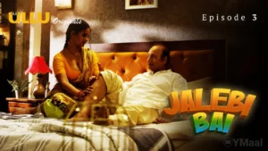 Jalebi Bai Episode 3
