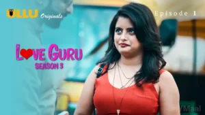 Love Guru 3 Episode 1