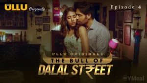 The Bull Of Dalal Street Episode 4