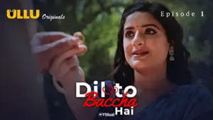 Dil To Baccha Hai Episode 1