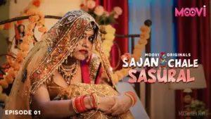 Thumbnail and Poster of the Sajan Chale Sasural Episode 1 Video