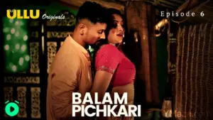 Thumbnail and Poster of the Balam Pichkari Episode 6 Video