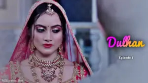 Dulhan Episode 1