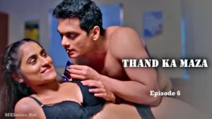 Thumbnail and Poster of the Thand Ka Maza Episode 6 Video
