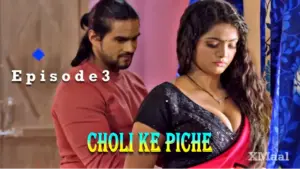 Choli Ke Piche Episode 3