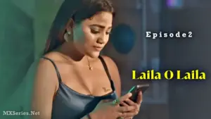Thumbnail and Poster of the Laila O Laila Episode 2 Video